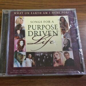 BRAND NEW Songs for a Purpose Driven Life by Various Artists CD 2002, Maranatha